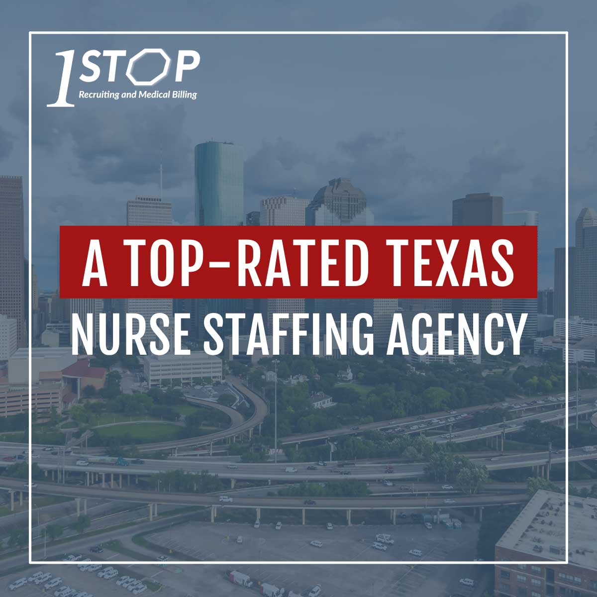 Texas Nurse Staffing Agency One Stop Recruiting